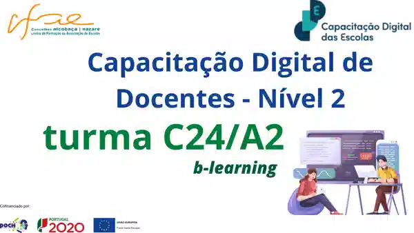 CAPACITAÇÃO DIGITAL DE DOCENTES – NÍVEL 2 - Turma C24/A2