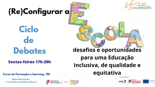 Re (Configurar) a Escola: desafios e oportunidades para uma Educação Inclusiva, de qualidade e equitativa - C21/T2