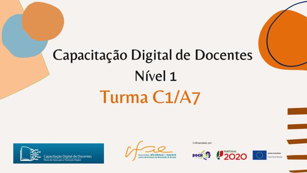 Capacitação Digital de Docentes – Nível 1 - Turma C1/A7